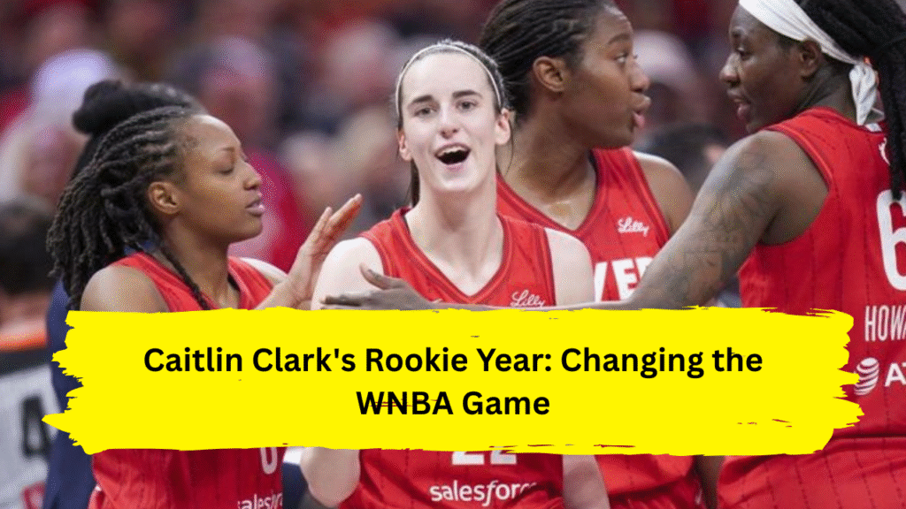 Caitlin Clark's Rookie Year