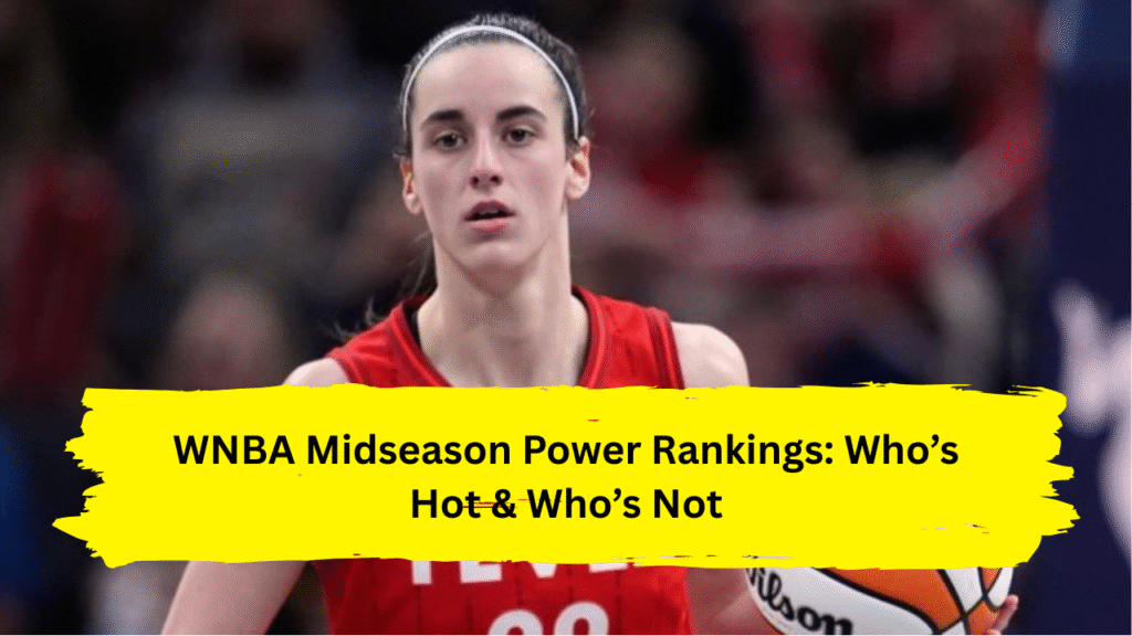 WNBA Midseason Power Rankings