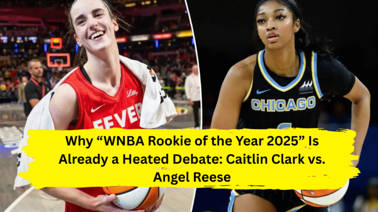Why “WNBA Rookie of the Year 2025” Is Already a Heated Debate: Caitlin Clark vs. Angel Reese