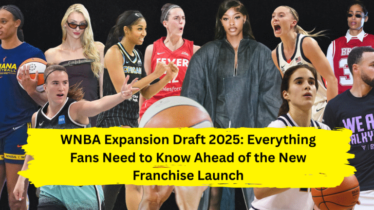 WNBA Expansion Draft 2025: Everything Fans Need to Know Ahead of the New Franchise Launch