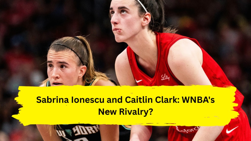 Sabrina Ionescu and Caitlin Clark