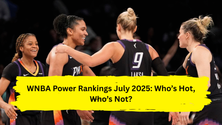 WNBA Power Rankings July 2025