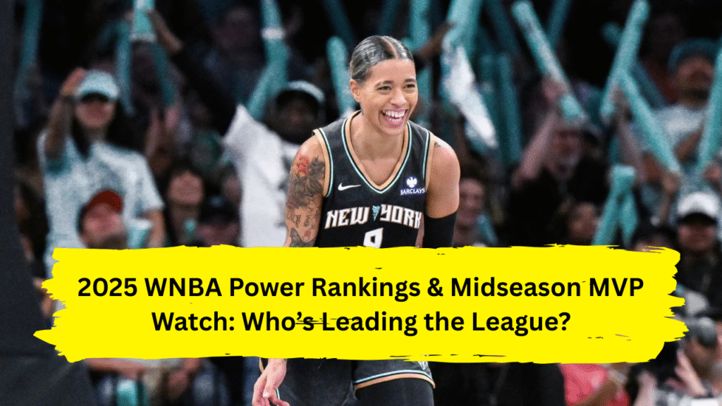 2025 WNBA Power Rankings