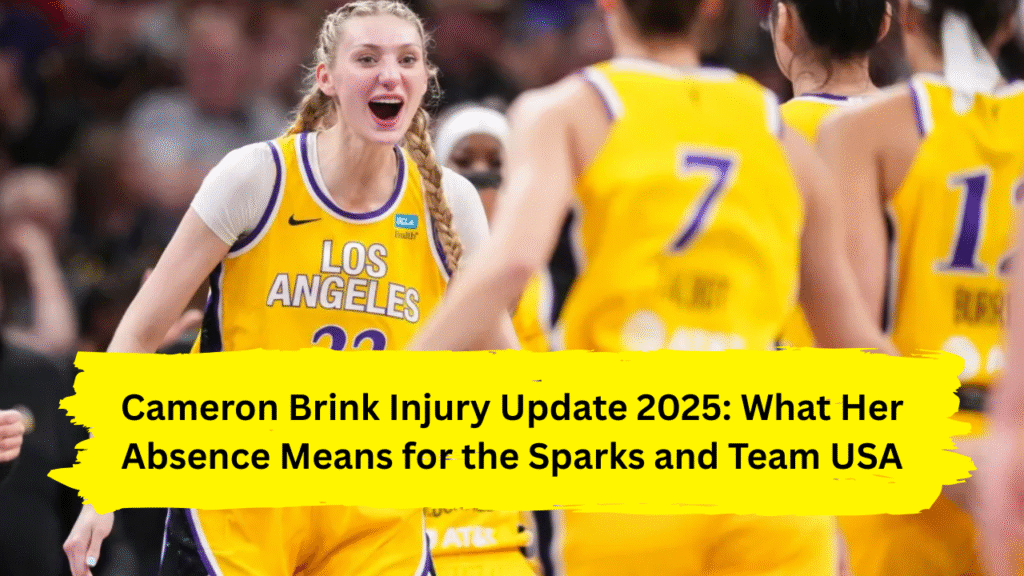 Cameron Brink injury update 2025