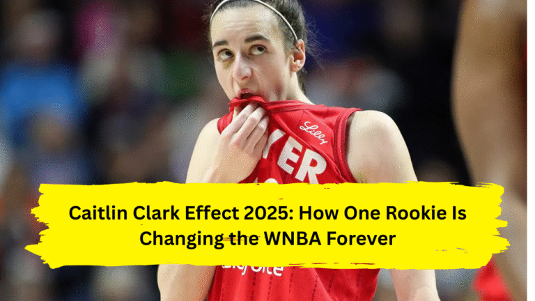 Caitlin Clark effect 2025