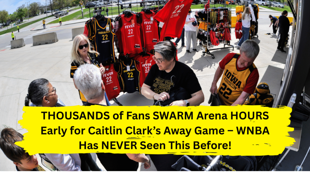 THOUSANDS of Fans SWARM Arena HOURS Early for Caitlin Clark’s Away Game – WNBA Has NEVER Seen This Before!