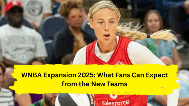 WNBA Expansion 2025: What Fans Can Expect from the New Teams