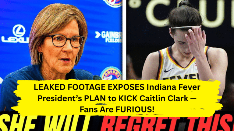 LEAKED FOOTAGE EXPOSES Indiana Fever President’s PLAN to KICK Caitlin Clark — Fans Are FURIOUS!