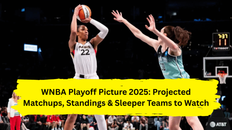 WNBA Playoff Picture 2025: Projected Matchups, Standings & Sleeper Teams to Watch