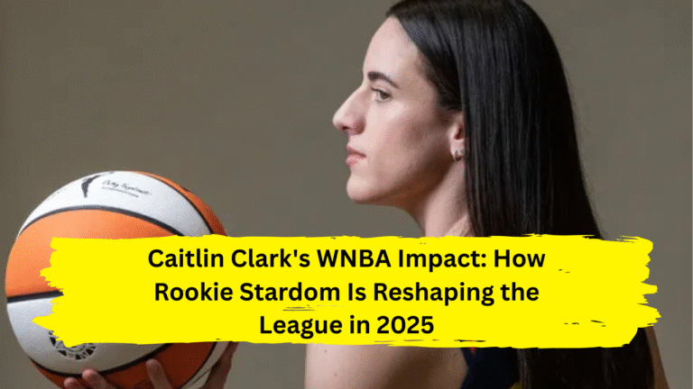 Caitlin Clark's WNBA Impact: How Rookie Stardom Is Reshaping the League in 2025