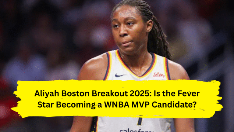 Aliyah Boston WNBA 2025 breakout