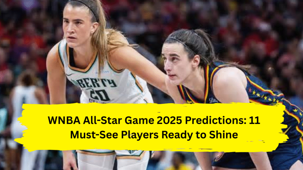 WNBA All-Star Game 2025 Predictions