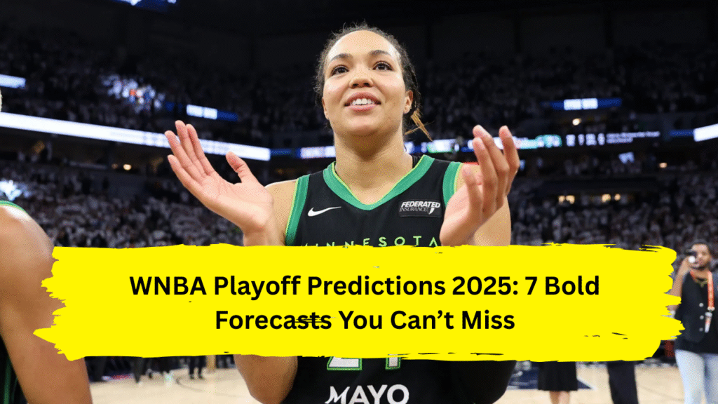 WNBA playoff predictions 2025