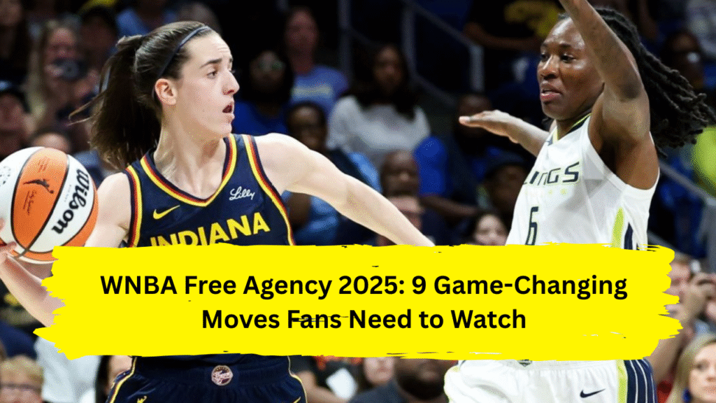 WNBA free agency 2025