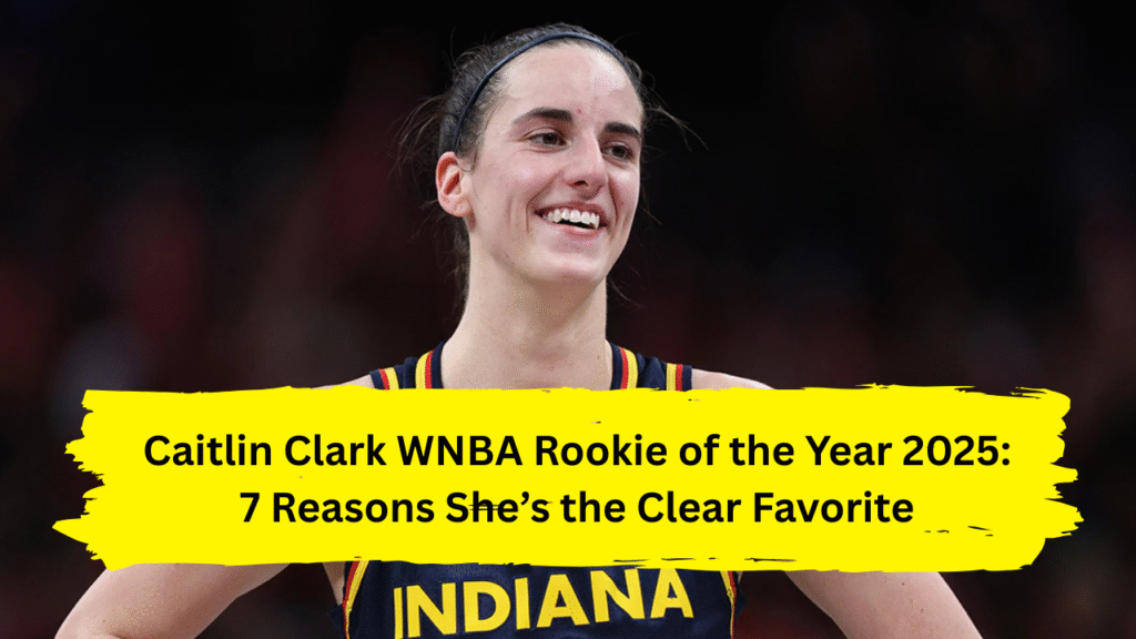 Caitlin Clark WNBA Rookie of the Year 2025