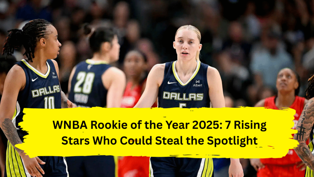 WNBA Rookie of the Year 2025