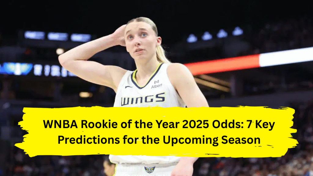 WNBA Rookie of the Year 2025 odds