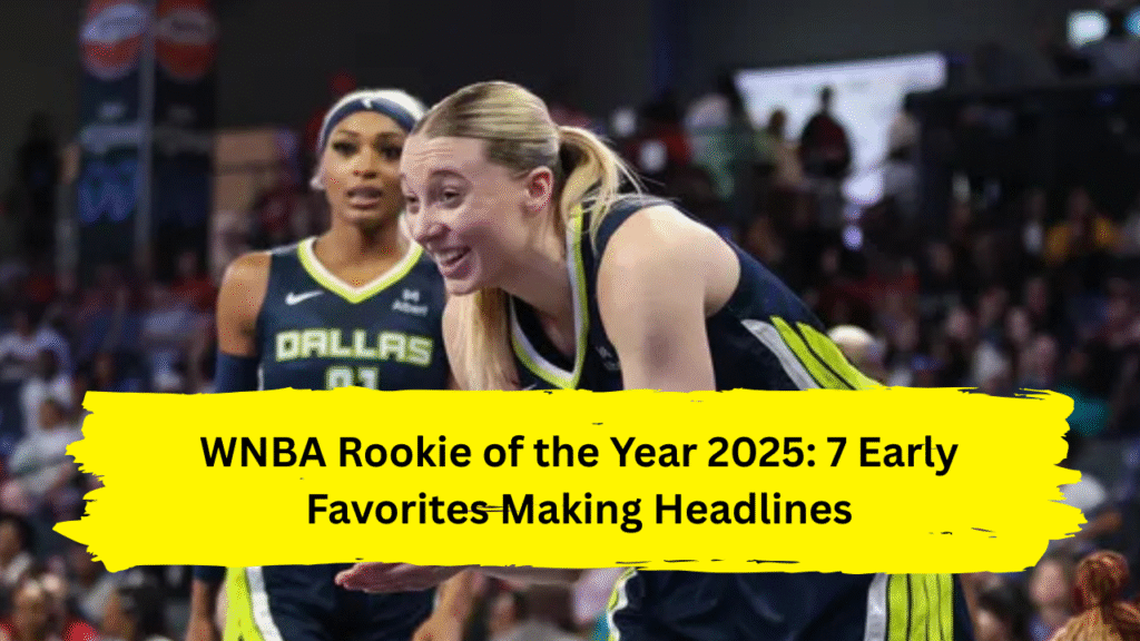WNBA Rookie of the Year 2025