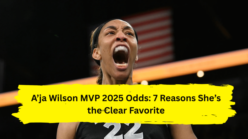 A’ja Wilson MVP 2025 odds