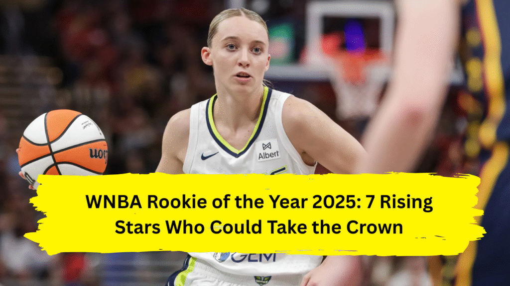 WNBA Rookie of the Year 2025