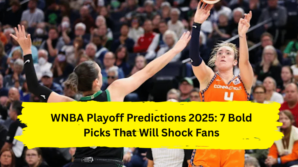 WNBA Playoff Predictions 2025