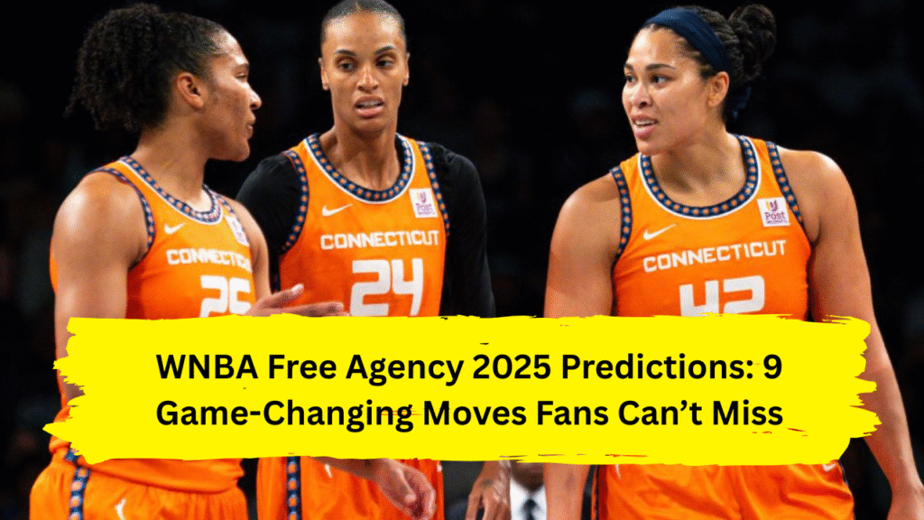 WNBA free agency 2025 predictions