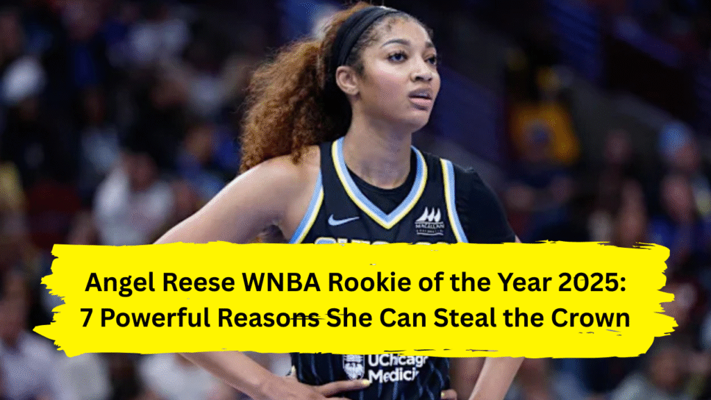 Angel Reese WNBA Rookie of the Year 2025