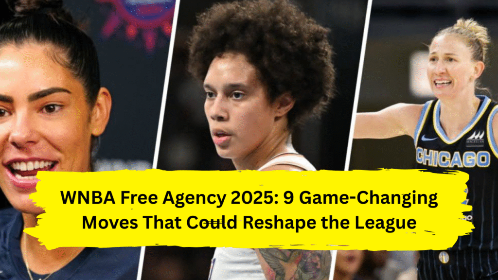 WNBA Free Agency 2025
