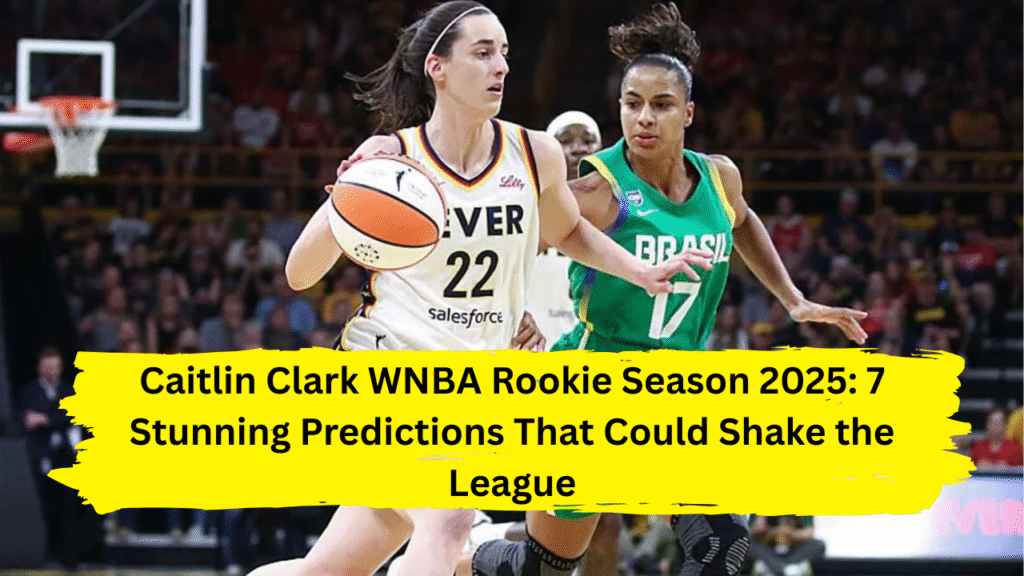 Caitlin Clark WNBA Rookie Season 2025