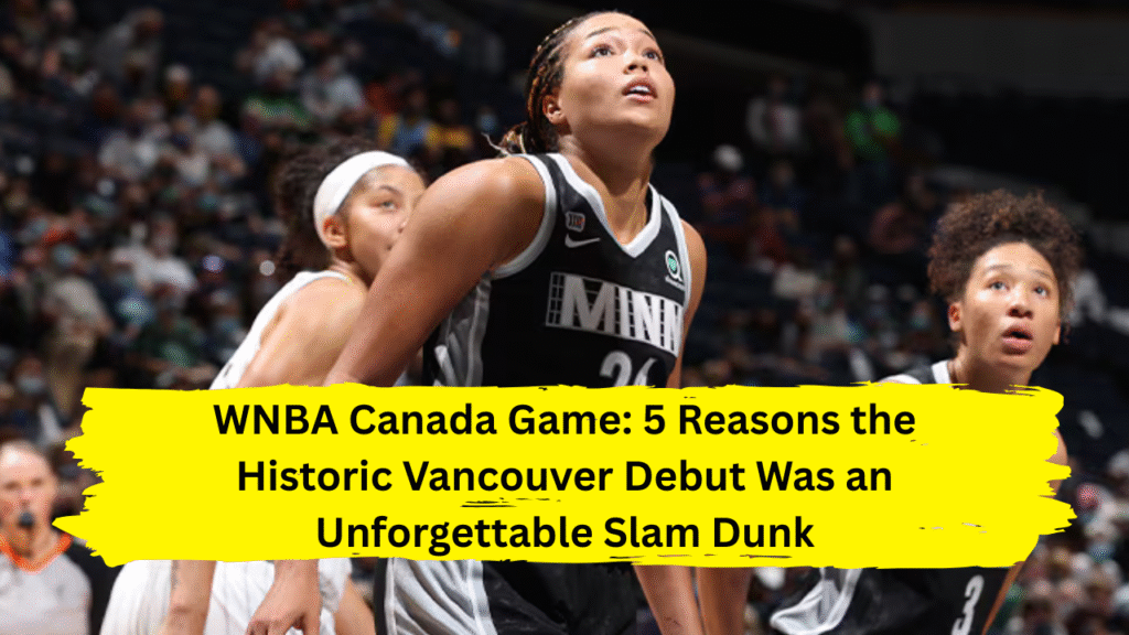 WNBA Canada Game