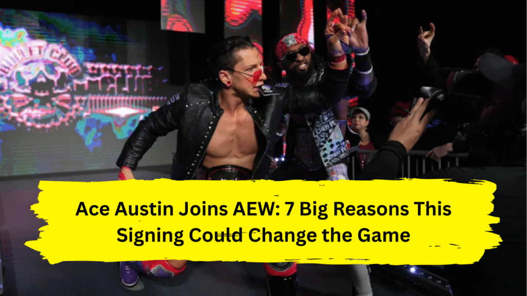 Ace Austin joins AEW