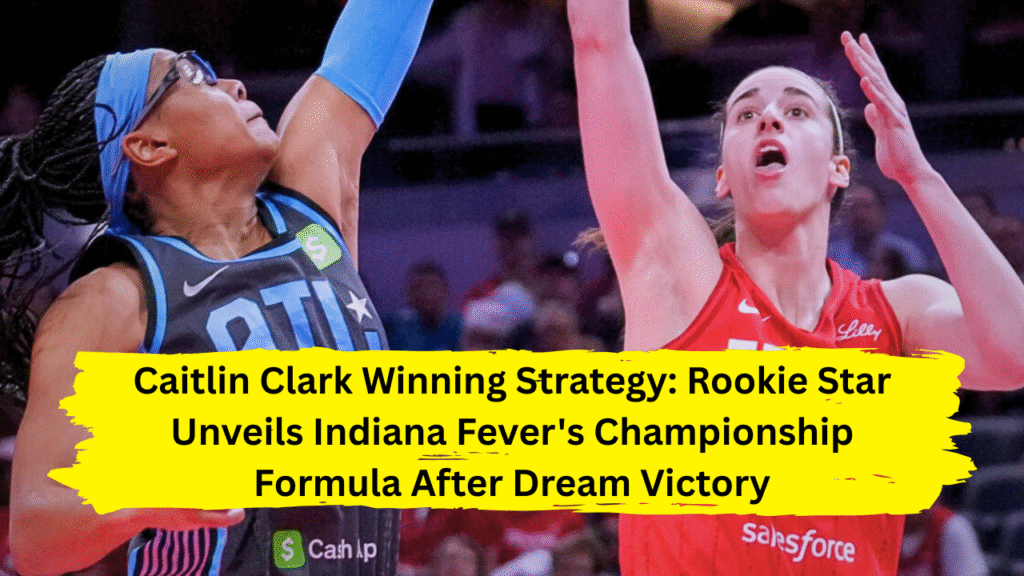 Caitlin Clark winning strategy