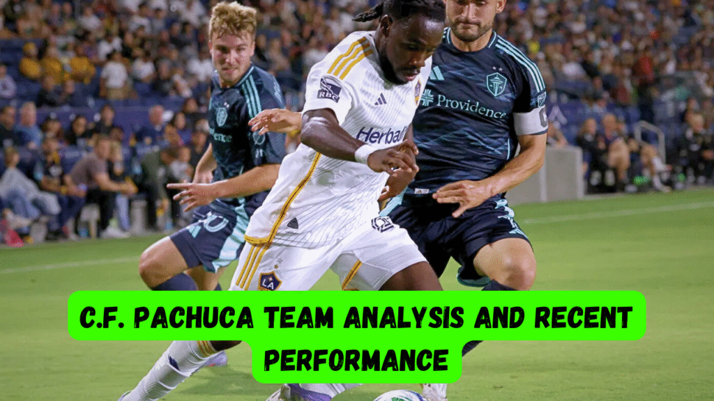 LA Galaxy vs Pachuca preview