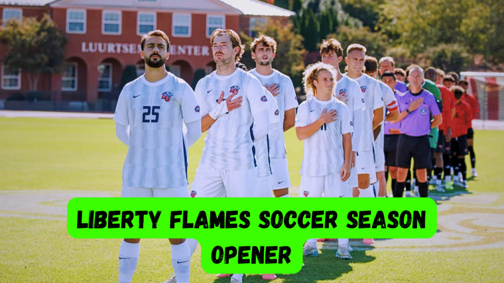 Liberty Flames soccer season opener Liberty Flames soccer season opener