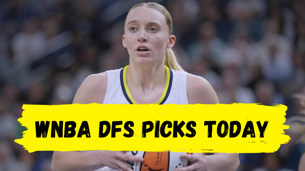 wnba dfs picks today