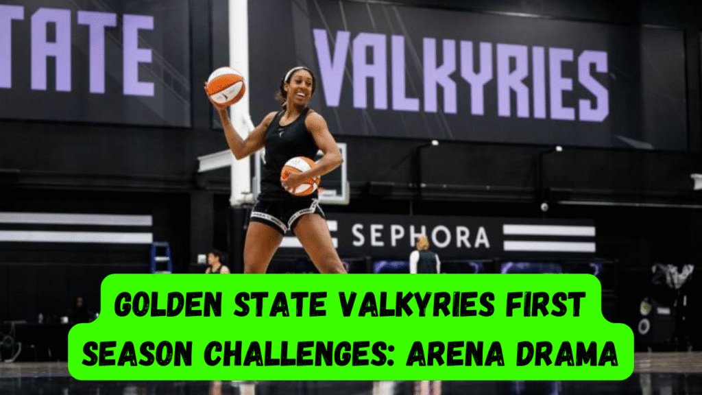 Golden State Valkyries first season challenges Golden State Valkyries first season challenges