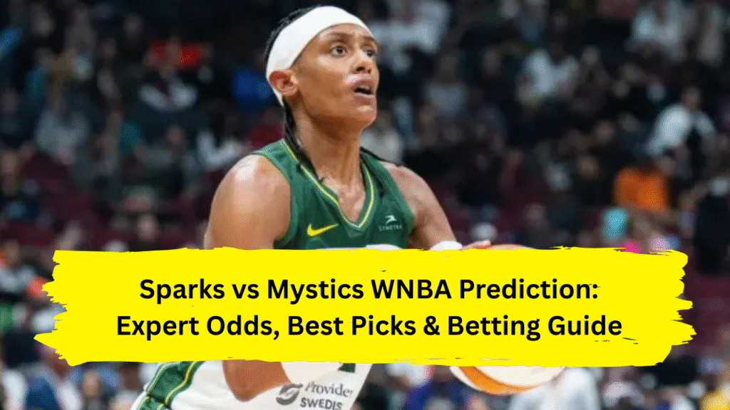 Sparks vs Mystics WNBA Prediction