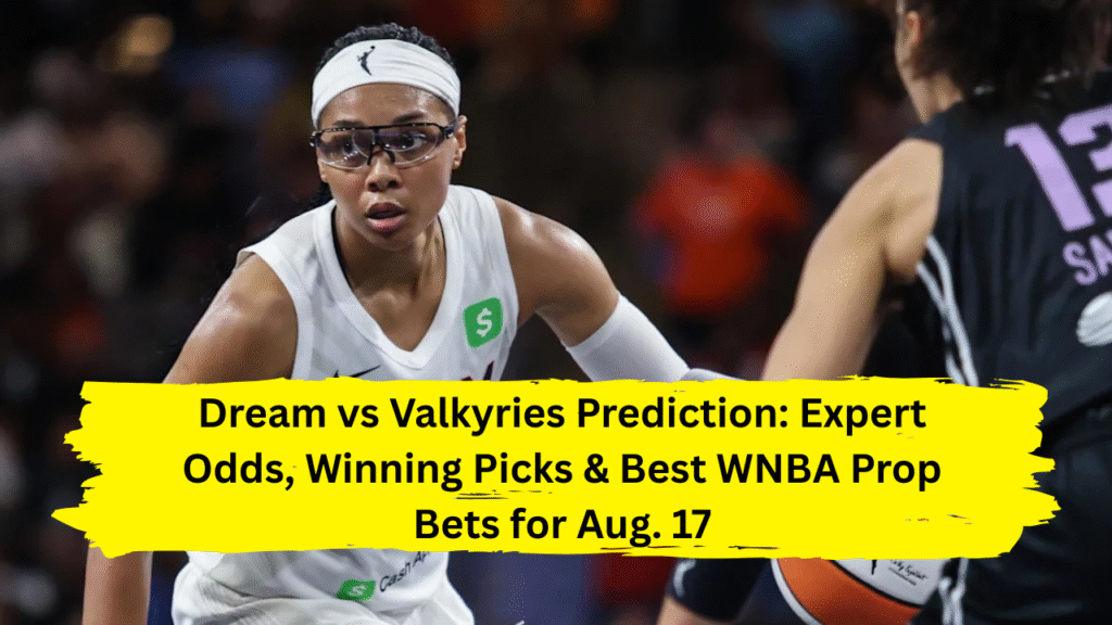 Dream vs Valkyries Prediction
