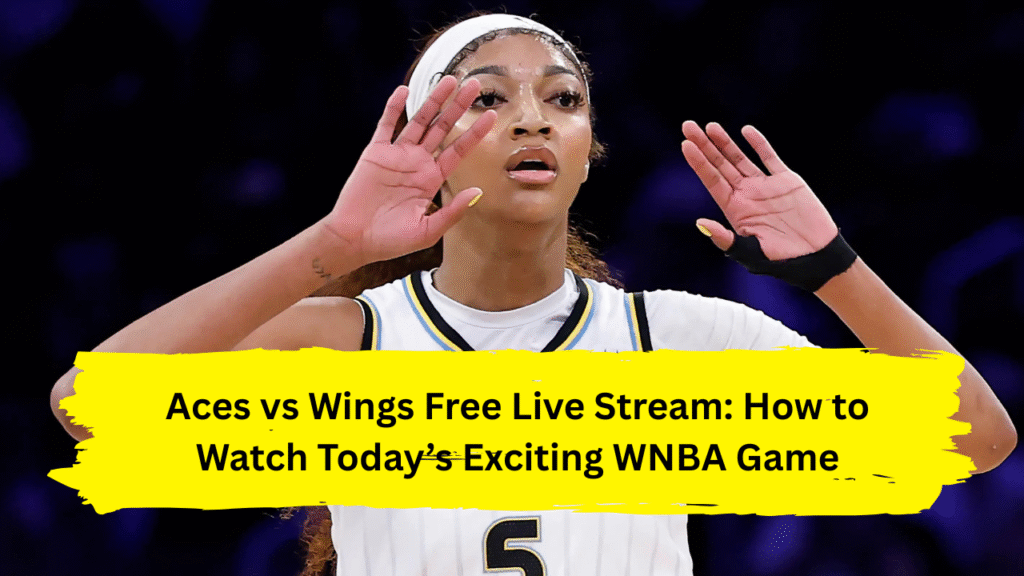 Aces vs Wings Free Live Stream