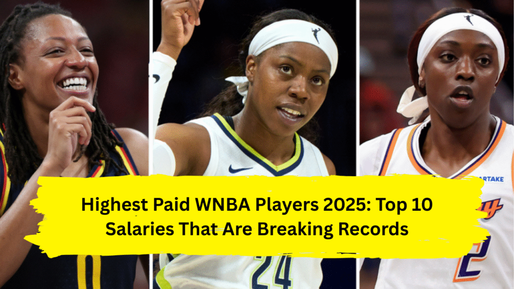 Highest Paid WNBA Players 2025