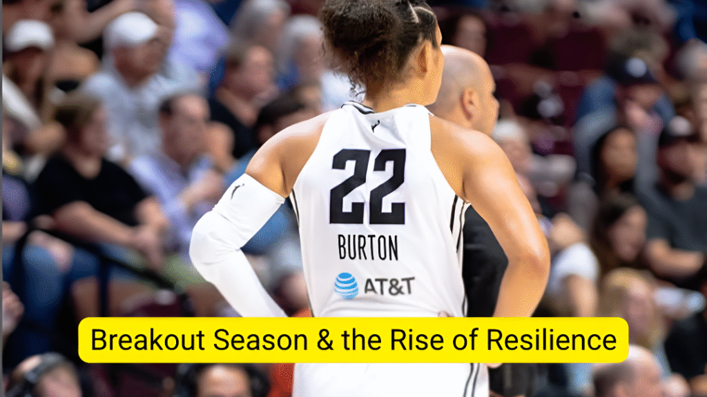 Veronica Burton breakout season