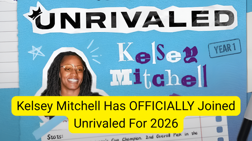 Kelsey Mitchell Unrivaled 2026