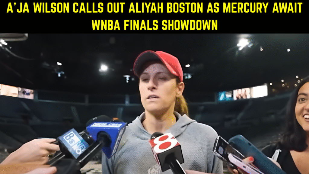 A’ja Wilson calls out Aliyah Boston