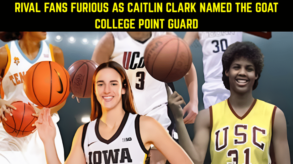 Caitlin Clark GOAT college point guard