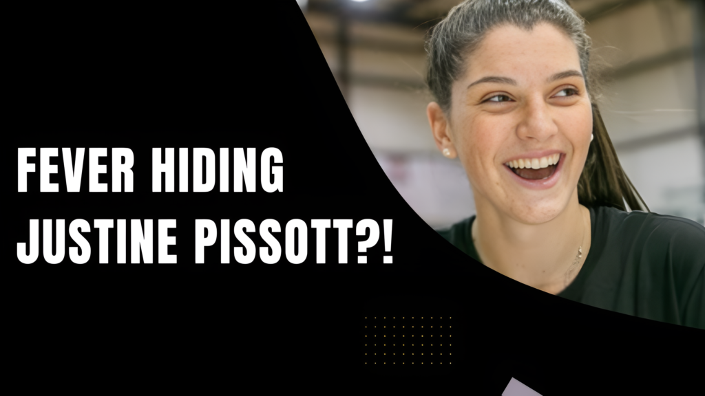 Indiana Fever’s Justine Pissott Situation Just Got VERY Strange