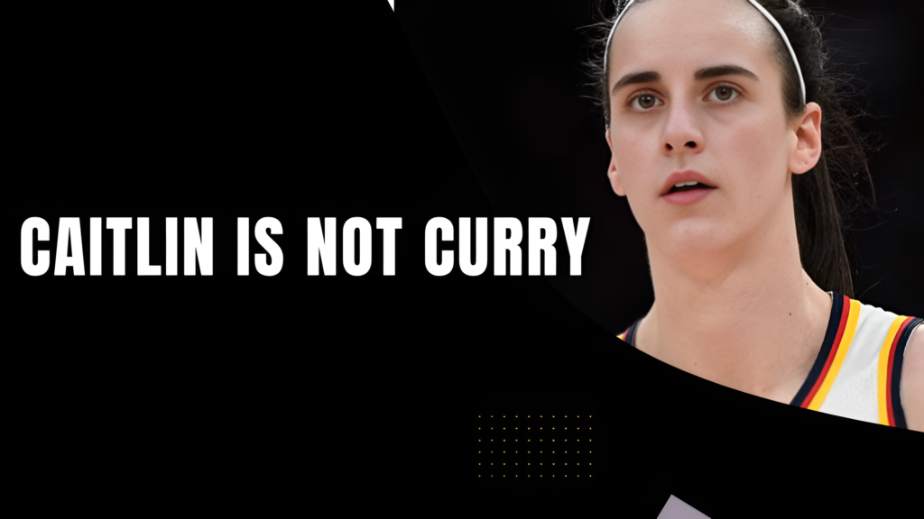 Caitlin Clark CAN’T Play Steph Curry’s Role… Here’s Why