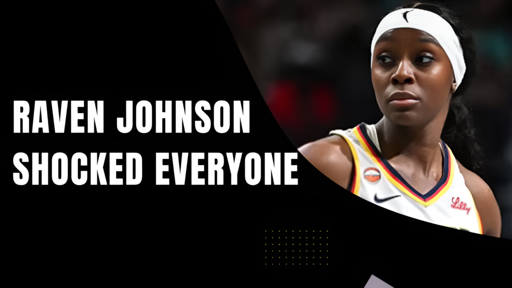 Raven Johnson Just PROVED She’s Indiana Fever’s Future X-Factor